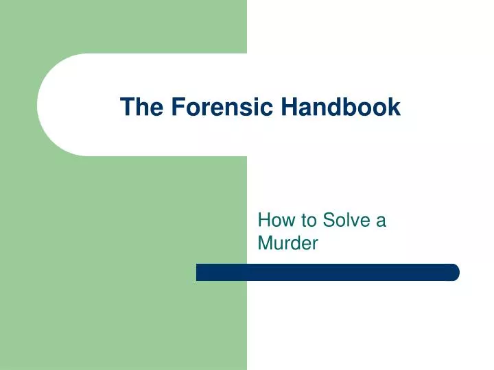 the forensic handbook