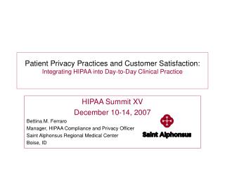Patient Privacy Practices and Customer Satisfaction: Integrating HIPAA into Day-to-Day Clinical Practice