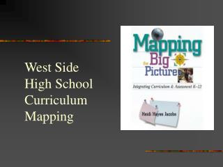 West Side High School Curriculum Mapping