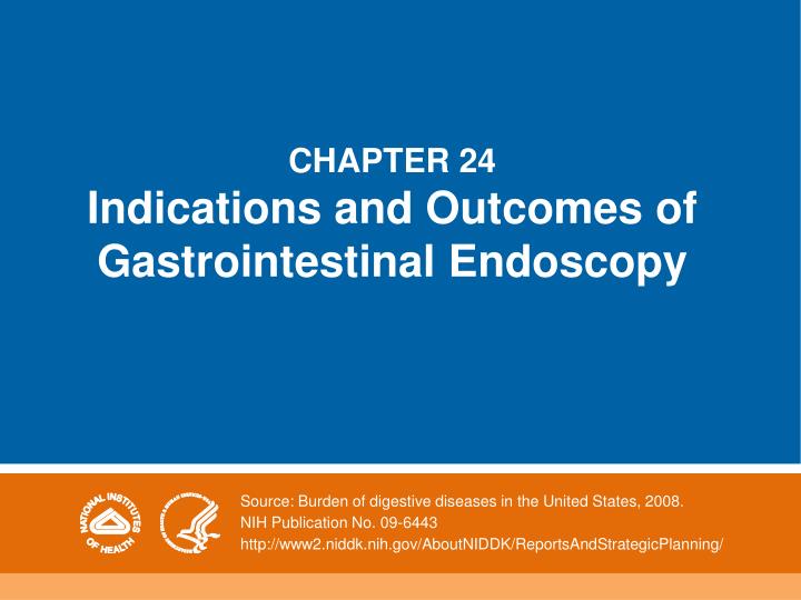 chapter 24 indications and outcomes of gastrointestinal endoscopy