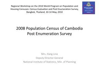2008 Population Census of Cambodia Post Enumeration Survey