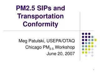 PM2.5 SIPs and Transportation Conformity