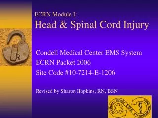 ECRN Module I: Head &amp; Spinal Cord Injury