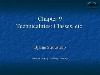 Chapter 9 Technicalities: Classes, etc.