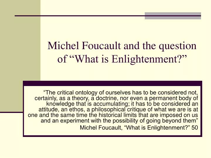 michel foucault and the question of what is enlightenment