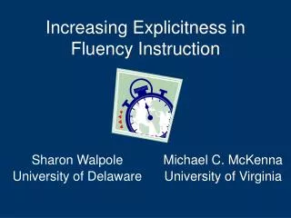 Increasing Explicitness in Fluency Instruction