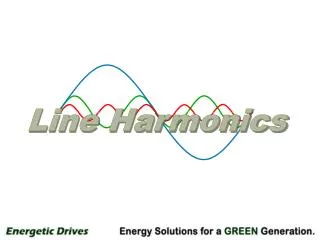 Line Harmonics