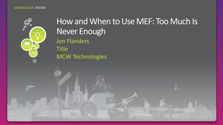 how and when to use mef too much is never enough
