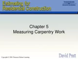 Chapter 5 Measuring Carpentry Work