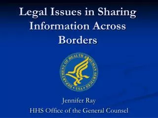 Legal Issues in Sharing Information Across Borders