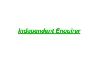 Independent Enquirer