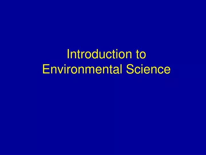introduction to environmental science