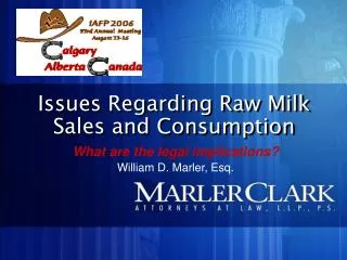 Issues Regarding Raw Milk Sales and Consumption