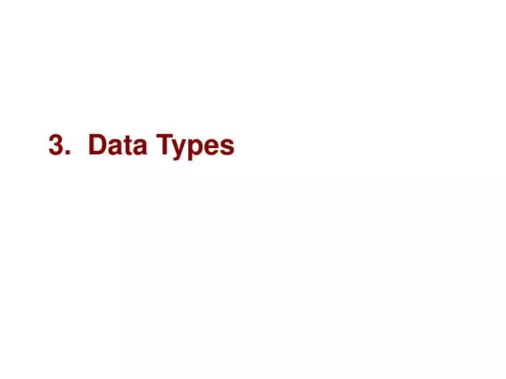3 data types