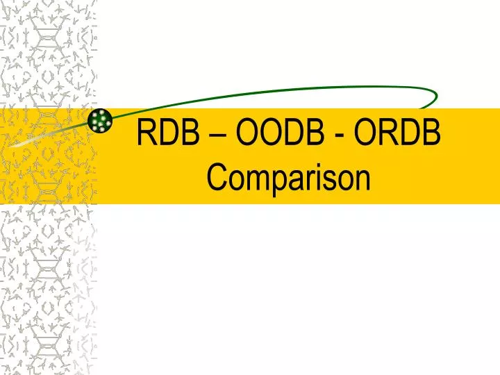 rdb oodb ordb comparison