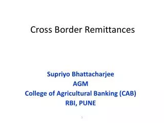 Cross Border Remittances