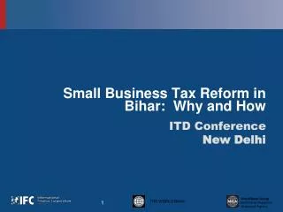 Small Business Tax Reform in Bihar: Why and How