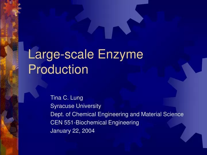 large scale enzyme production