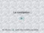 La constipation … - slide 1