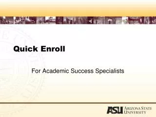 Quick Enroll