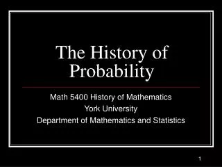 The History of Probability