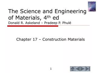 The Science and Engineering of Materials, 4 th ed Donald R. Askeland – Pradeep P. Phulé