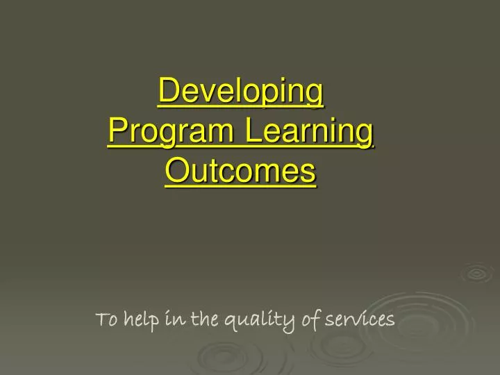 developing program learning outcomes