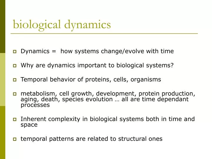 biological dynamics