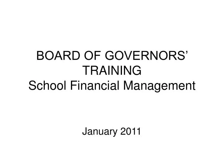 board of governors training school financial management