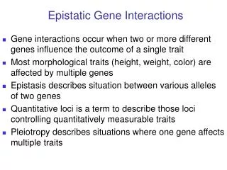 Epistatic Gene Interactions
