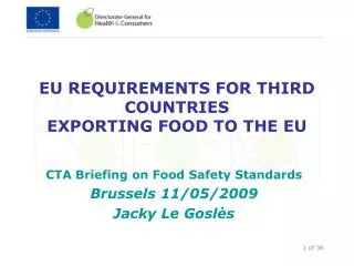 EU REQUIREMENTS FOR THIRD COUNTRIES EXPORTING FOOD TO THE EU