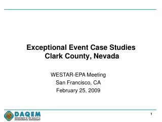Exceptional Event Case Studies Clark County, Nevada