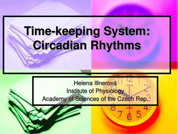 time keeping system circadian rhythms