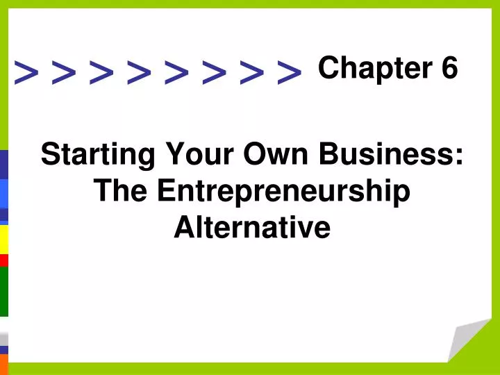 starting your own business the entrepreneurship alternative