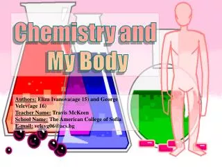 Chemistry and My Body