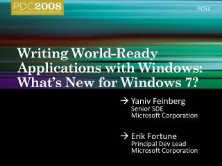Writing World-Ready Applications with Windows: What’s New for Windows 7?