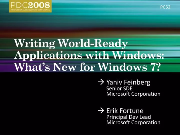 writing world ready applications with windows what s new for windows 7