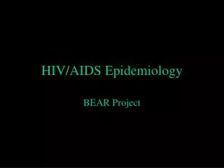 HIV/AIDS Epidemiology