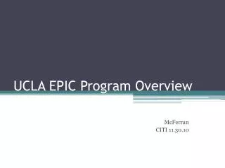 UCLA EPIC Program Overview