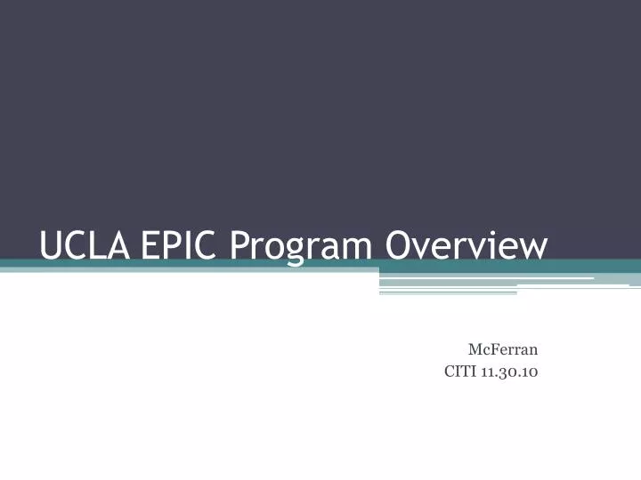 ucla epic program overview