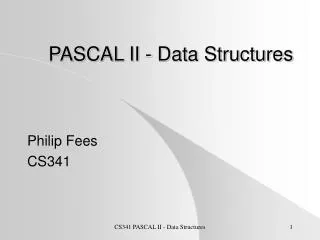 PASCAL II - Data Structures