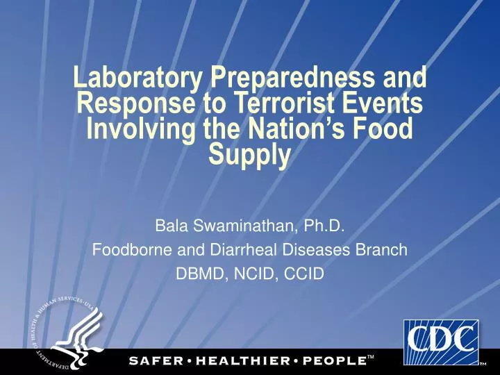 laboratory preparedness and response to terrorist events involving the nation s food supply