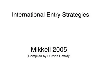 International Entry Strategies