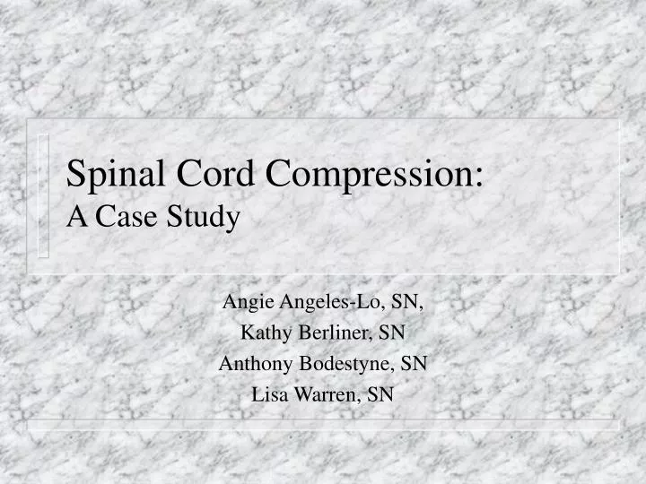 spinal cord compression a case study