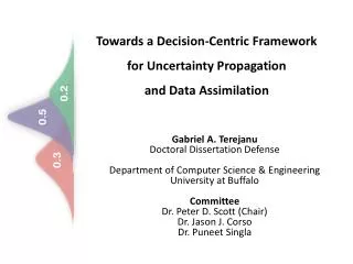 Towards a Decision-Centric Framework for Uncertainty Propagation and Data Assimilation