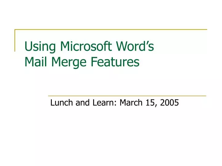 using microsoft word s mail merge features
