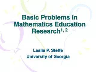 Basic Problems in Mathematics Education Research 1, 2