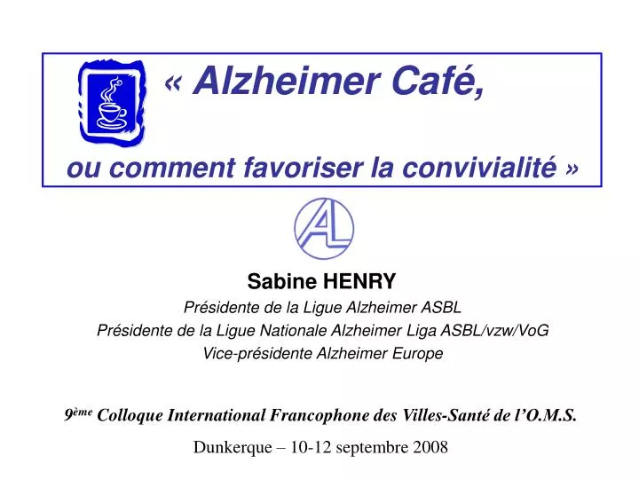 alzheimer caf ou comment favoriser la convivialit