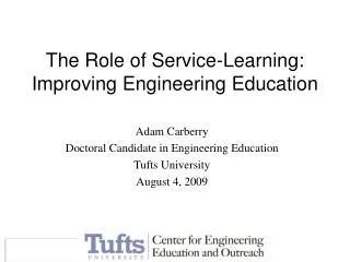 The Role of Service-Learning: Improving Engineering Education