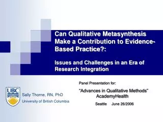 Can Qualitative Metasynthesis Make a Contribution to Evidence-Based Practice?: Issues and Challenges in an Era of Resear